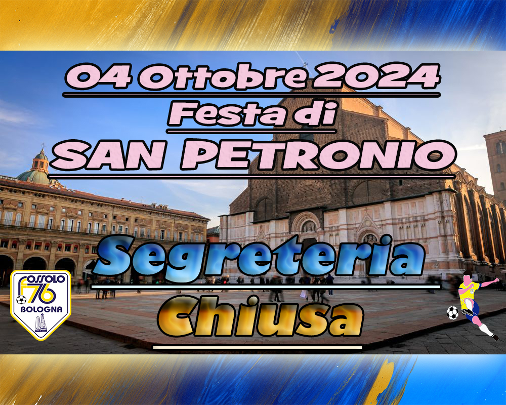 San Petronio -Segreteria chiusa